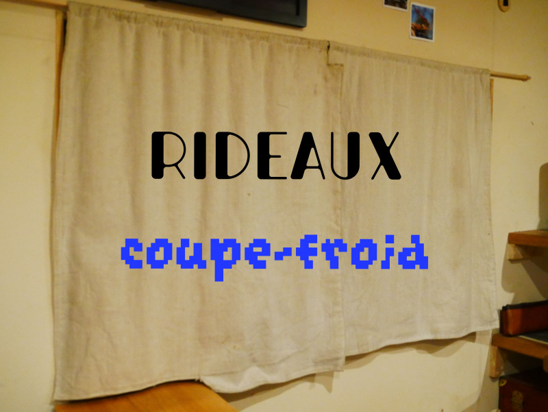 Rideaux coupe-froid Rideaux coupe froid.jpg