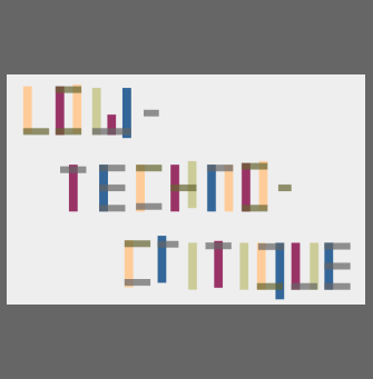 Low-techno-critique